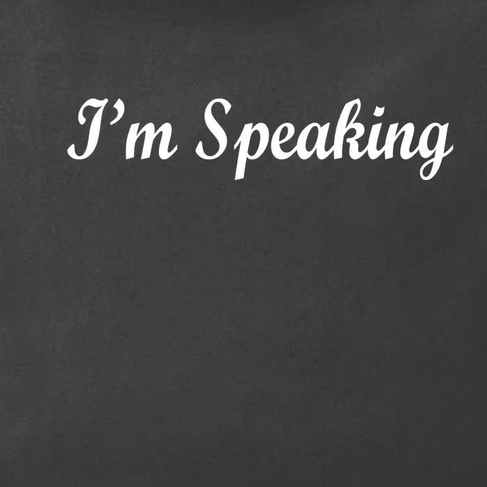 I'm Speaking Zip Tote Bag