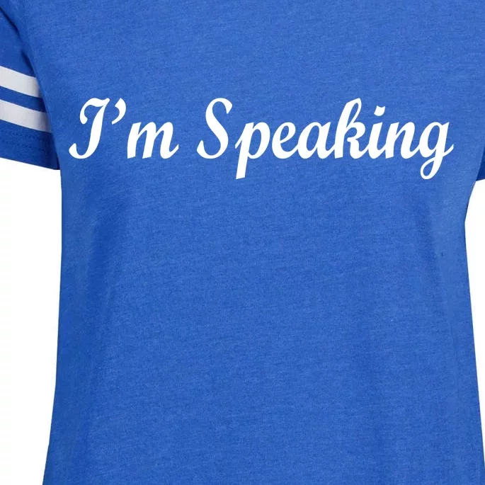 I'm Speaking Enza Ladies Jersey Football T-Shirt