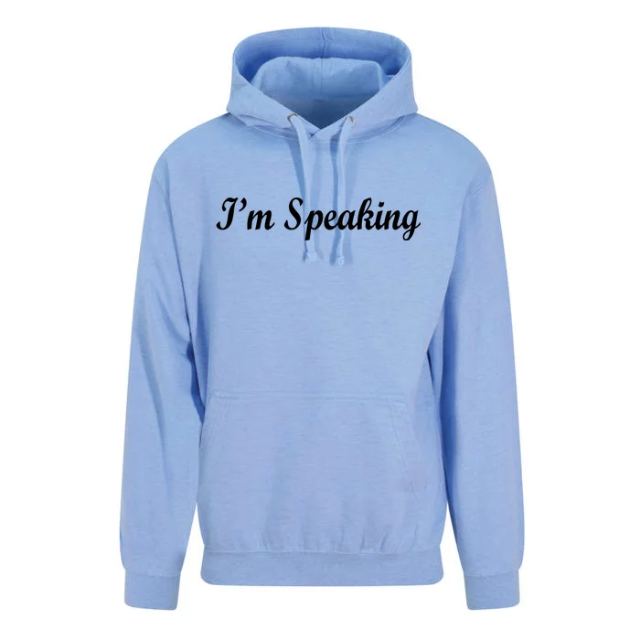 I'm Speaking Unisex Surf Hoodie