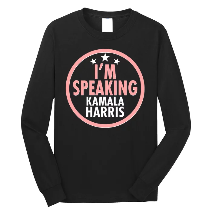 I'm Speaking Emblem Kamala Harris Madam Vice President Long Sleeve Shirt