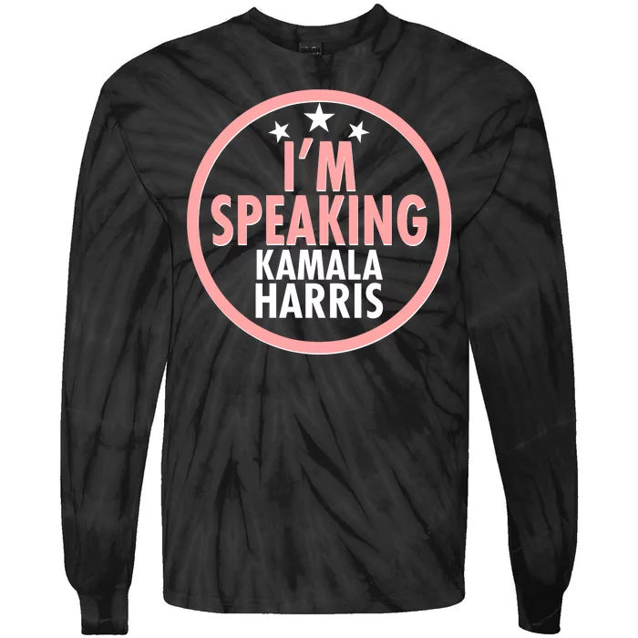 I'm Speaking Emblem Kamala Harris Madam Vice President Tie-Dye Long Sleeve Shirt