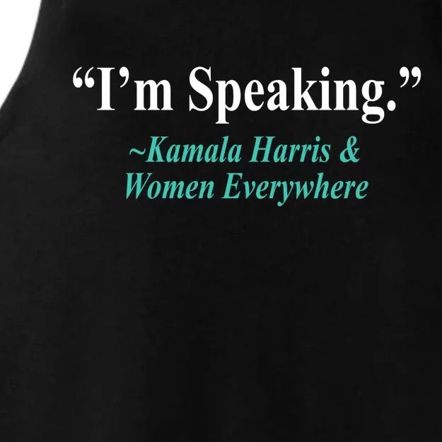 I'm Speaking Kamala Harris and Woman Everywhere Ladies Tri-Blend Wicking Tank