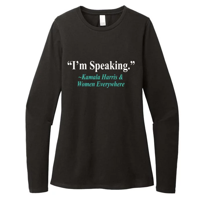 I'm Speaking Kamala Harris and Woman Everywhere Womens CVC Long Sleeve Shirt