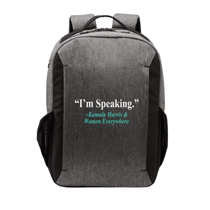 I'm Speaking Kamala Harris and Woman Everywhere Vector Backpack