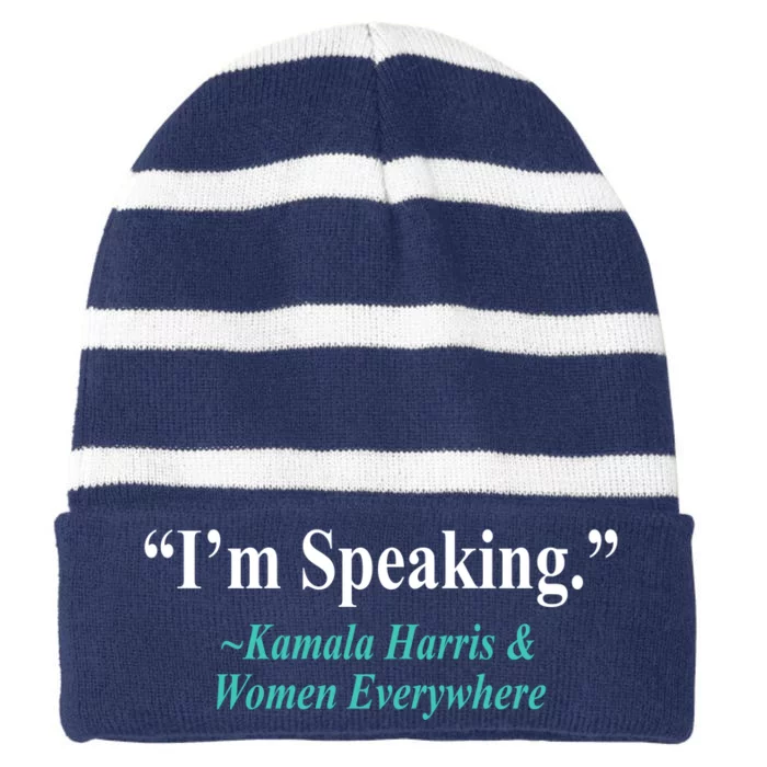 I'm Speaking Kamala Harris and Woman Everywhere Striped Beanie with Solid Band