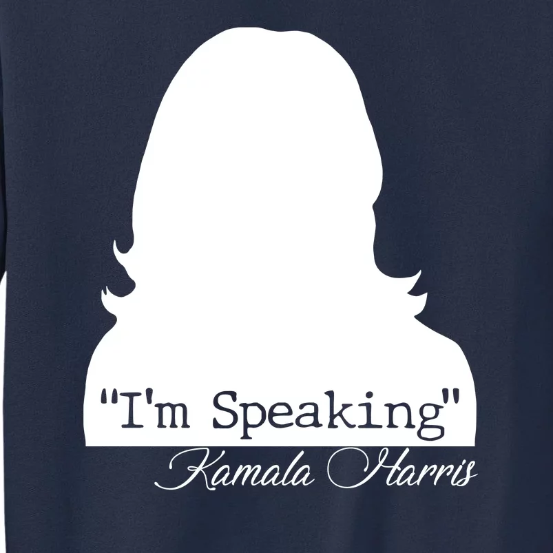 I'm Speaking Kamala Harris Silhouette Sweatshirt