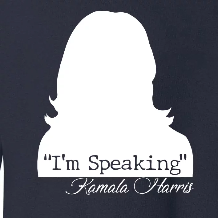 I'm Speaking Kamala Harris Silhouette Toddler Sweatshirt