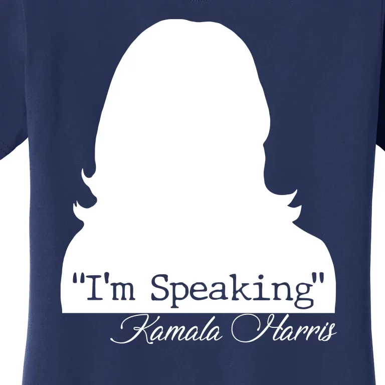 I'm Speaking Kamala Harris Silhouette Women's T-Shirt