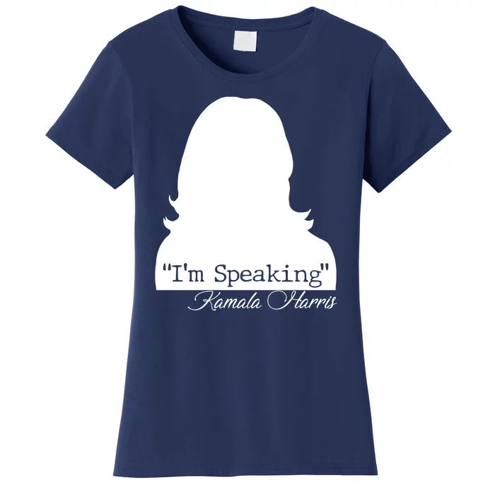 I'm Speaking Kamala Harris Silhouette Women's T-Shirt