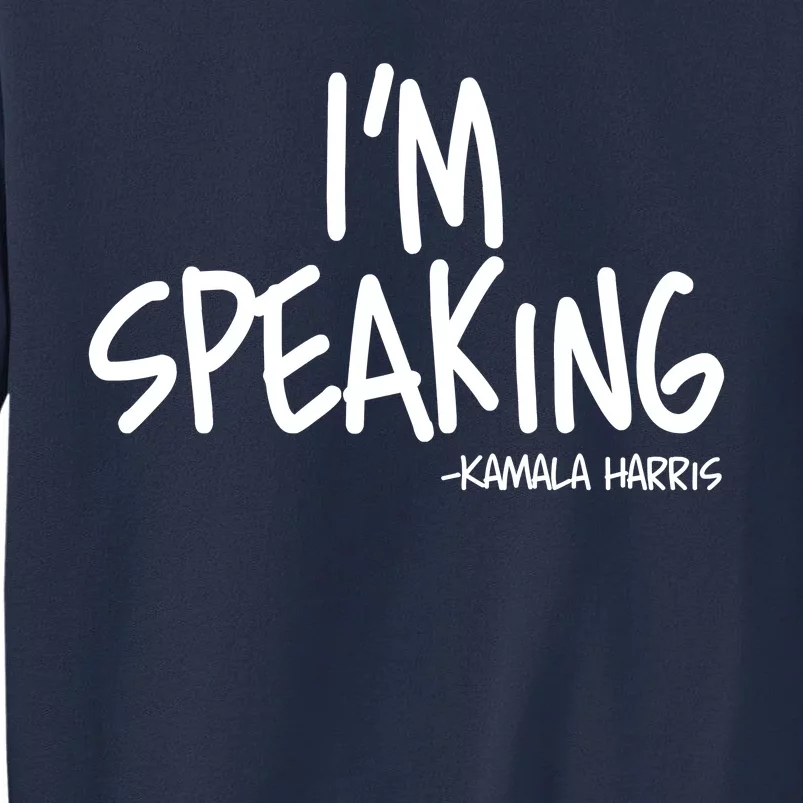 I'm Speaking Kamala Harris Vice President Debate Quote Sweatshirt