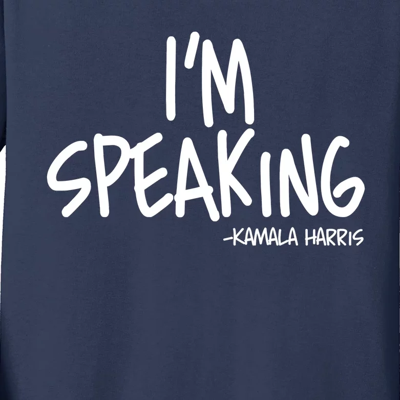 I'm Speaking Kamala Harris Vice President Debate Quote Kids Long Sleeve Shirt