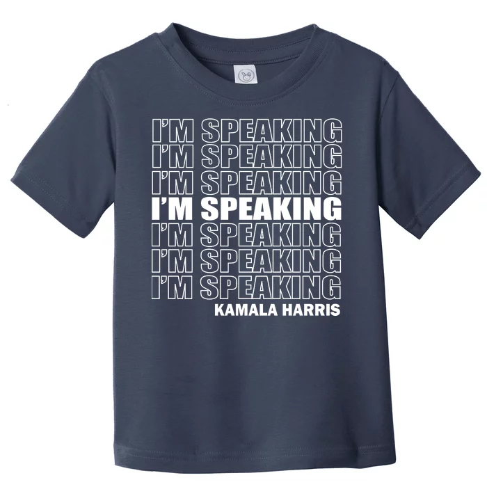 I'm Speaking Madam Vice President Toddler T-Shirt