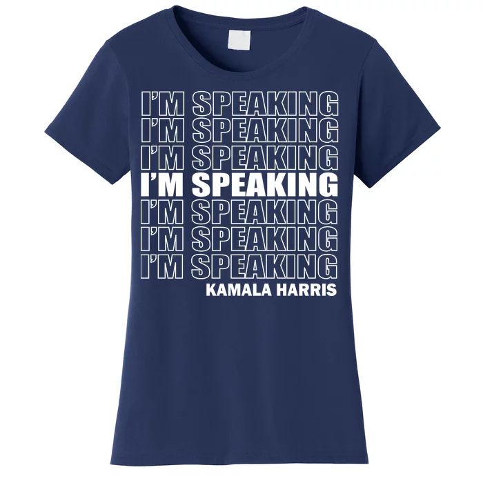 I'm Speaking Madam Vice President Women's T-Shirt