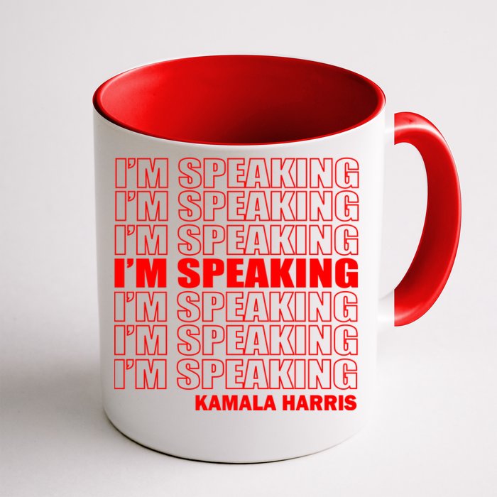 I'm Speaking Madam Vice President Front & Back Coffee Mug