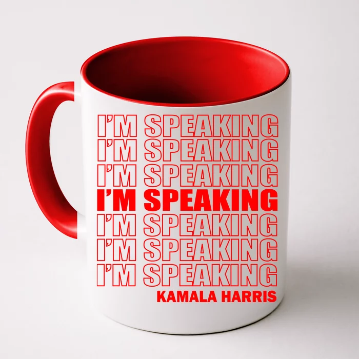 I'm Speaking Madam Vice President Front & Back Coffee Mug