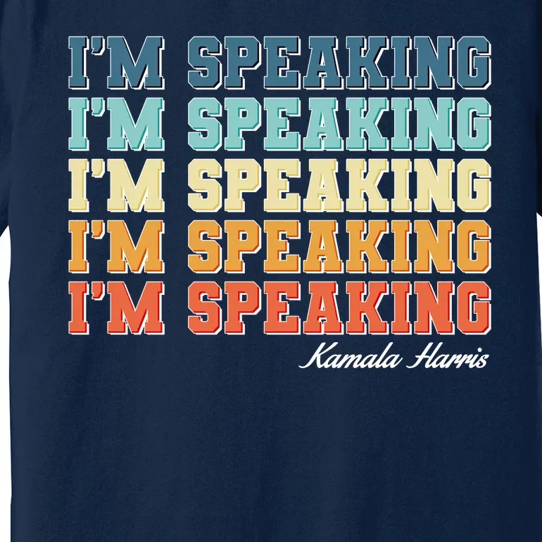 I'm Speaking pattern Kamala Harris Madam Vice President Premium T-Shirt