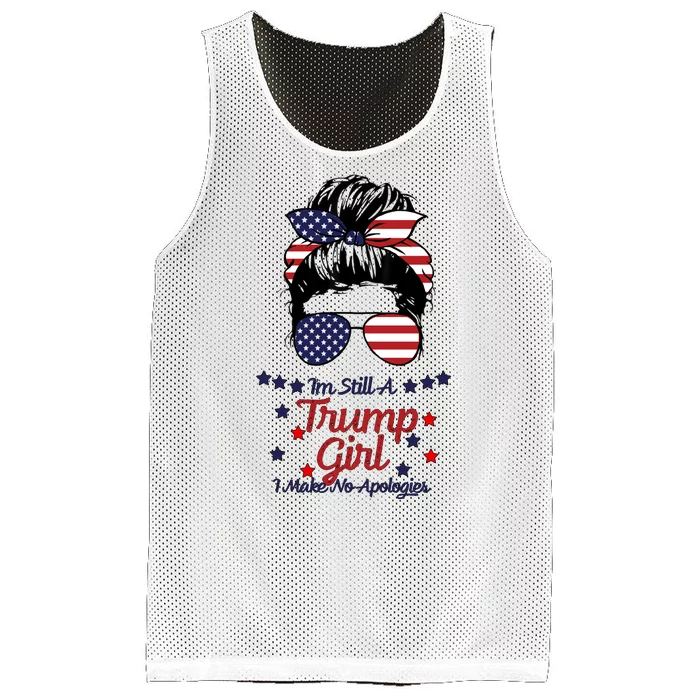 I'm Still A Trump Girl I Make No Apologies Trump 2024 Mesh Reversible Basketball Jersey Tank