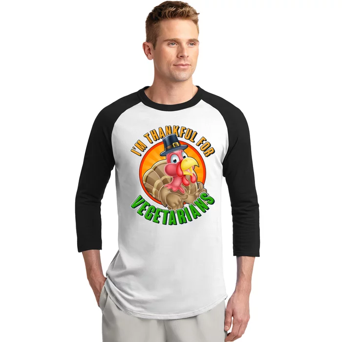 I'm Thankful For Vegetarians Funny Thanksgiving Baseball Sleeve Shirt