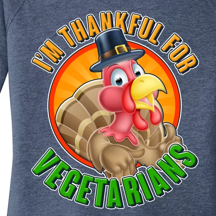 I'm Thankful For Vegetarians Funny Thanksgiving Women's Perfect Tri Tunic Long Sleeve Shirt