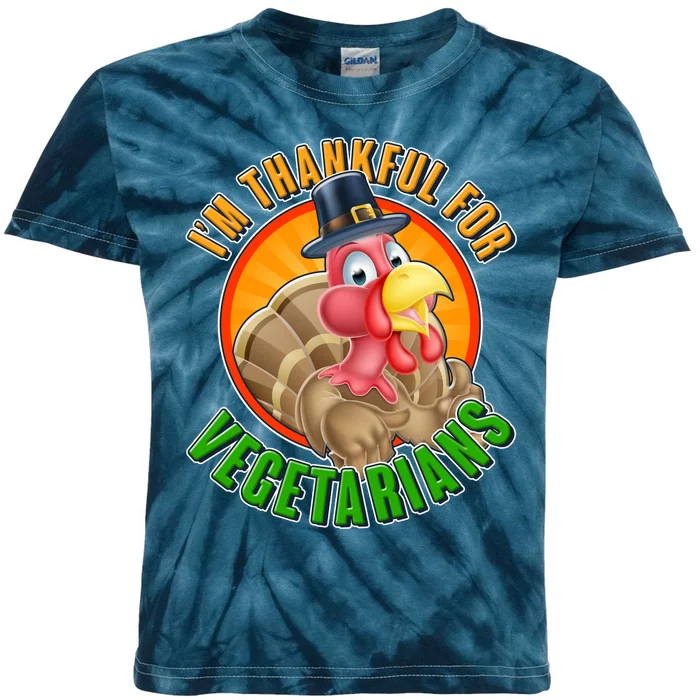 I'm Thankful For Vegetarians Funny Thanksgiving Kids Tie-Dye T-Shirt