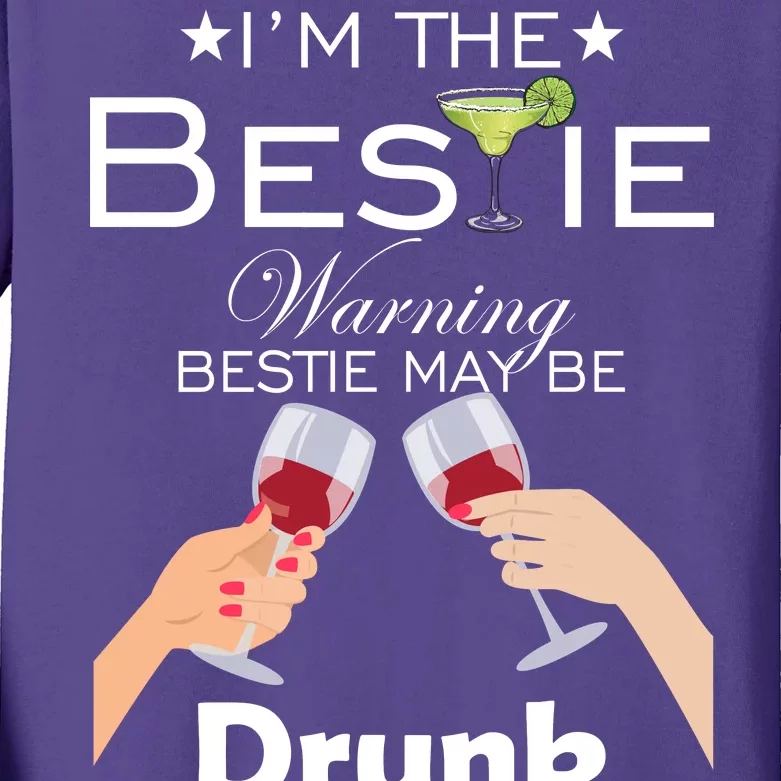 I'm The Bestie Warning Drunk Lost Just Send Help Kids Long Sleeve Shirt