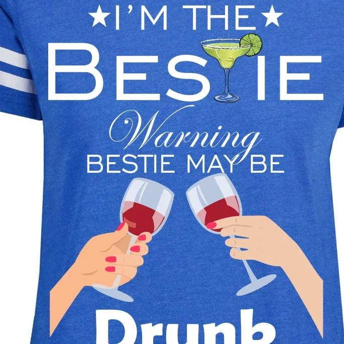 I'm The Bestie Warning Drunk Lost Just Send Help Enza Ladies Jersey Football T-Shirt