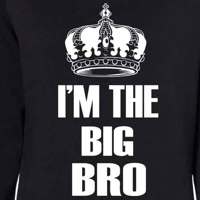 I'm The Big Bro Womens California Wash Sweatshirt