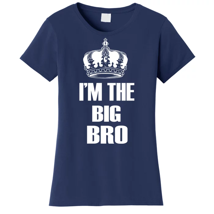 I'm The Big Bro Women's T-Shirt