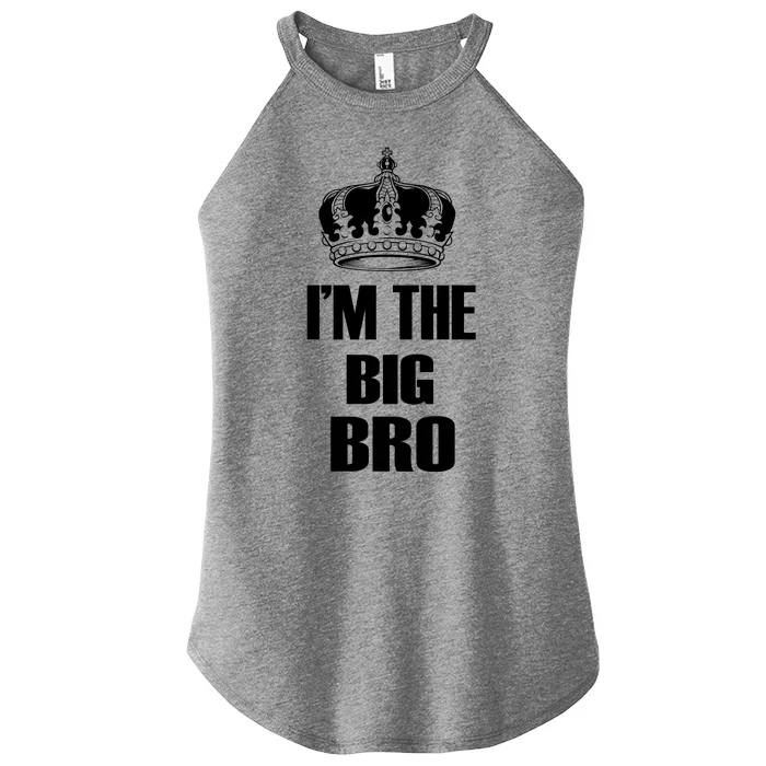 I'm The Big Bro Women’s Perfect Tri Rocker Tank