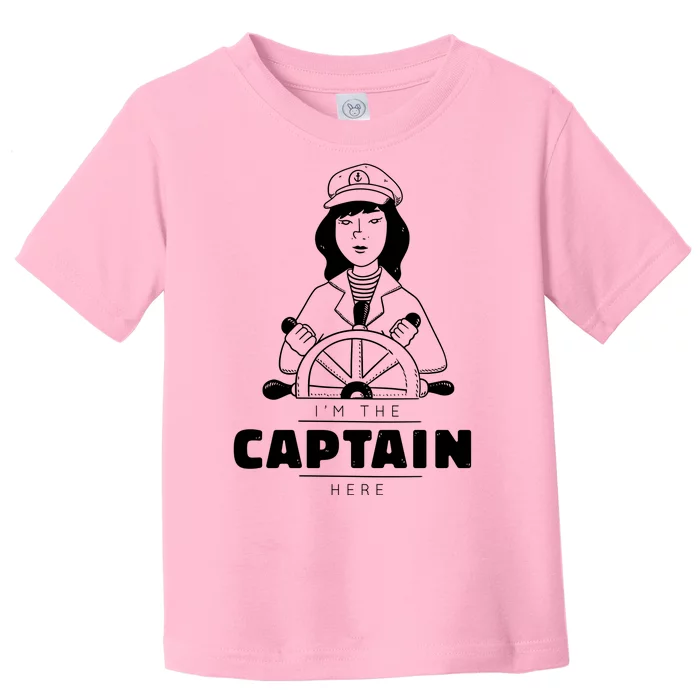 I'm The Captain Here Toddler T-Shirt