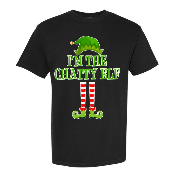 I'm The Chatty Elf Matching Family Christmas Garment-Dyed Heavyweight T-Shirt