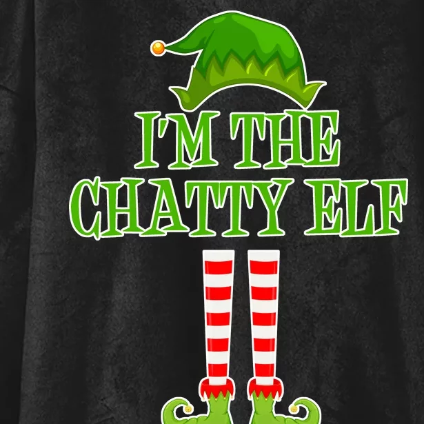 I'm The Chatty Elf Matching Family Christmas Hooded Wearable Blanket