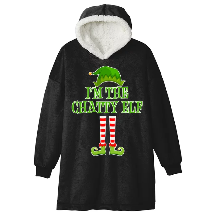 I'm The Chatty Elf Matching Family Christmas Hooded Wearable Blanket