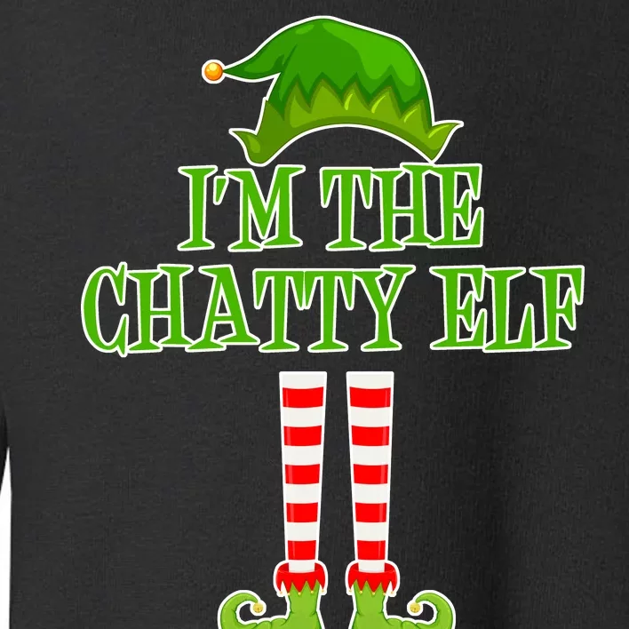 I'm The Chatty Elf Matching Family Christmas Toddler Sweatshirt