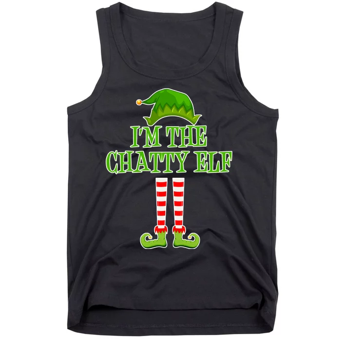 I'm The Chatty Elf Matching Family Christmas Tank Top