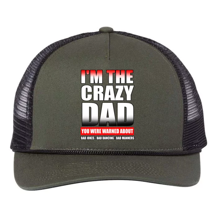 I'm The Crazy Dad You Were Warned About Bad Jokes Retro Rope Trucker Hat Cap