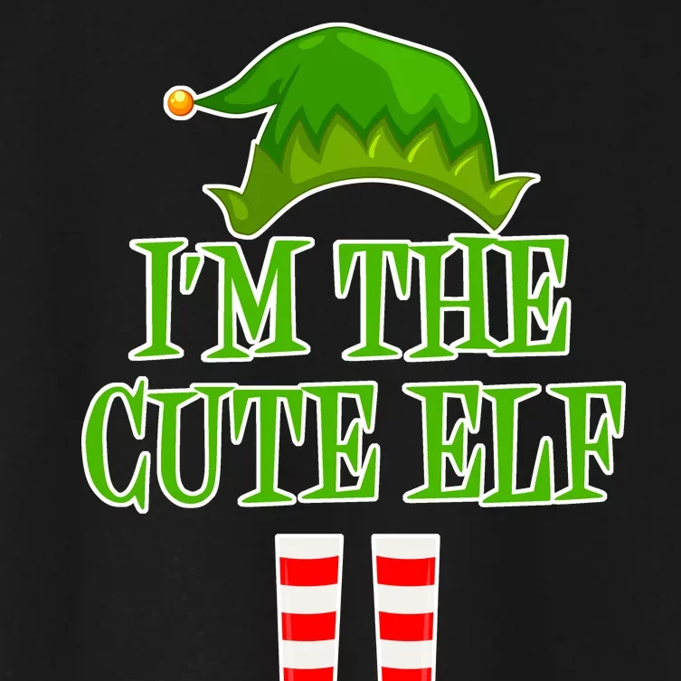 I'm The Cute Elf Matching Family Christmas Women's Crop Top Tee