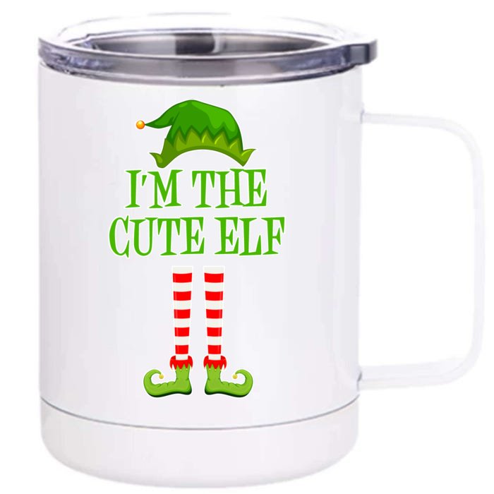 I'm The Cute Elf Matching Family Christmas Front & Back 12oz Stainless Steel Tumbler Cup