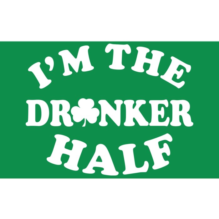 I'm The Drunker Half Irish Shamrock St. Patrick's Day Bumper Sticker