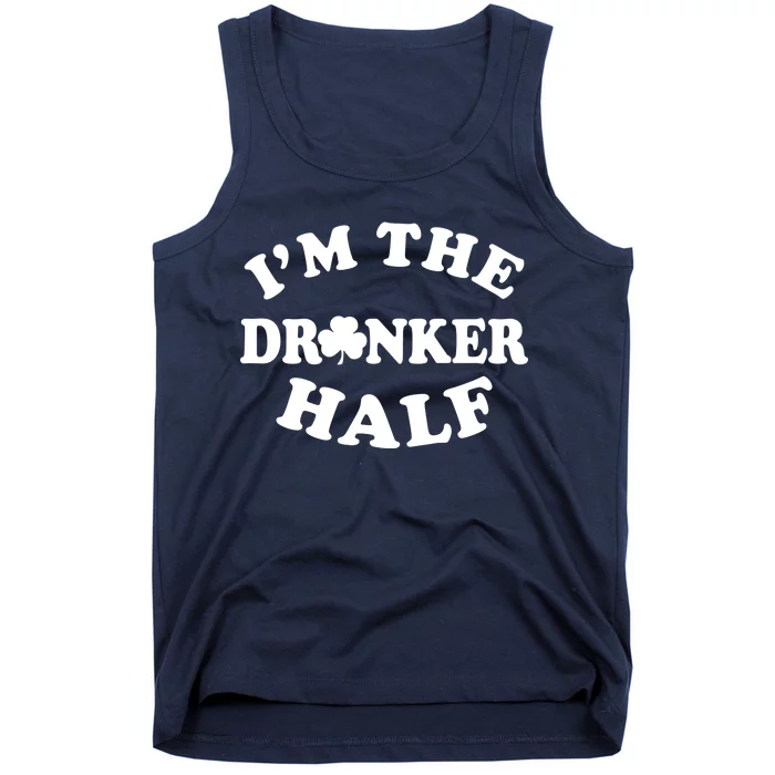 I'm The Drunker Half Irish Shamrock St. Patrick's Day Tank Top