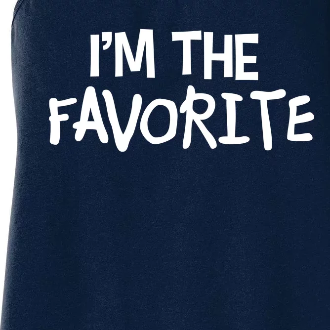 I'm The Favorite Women's Racerback Tank