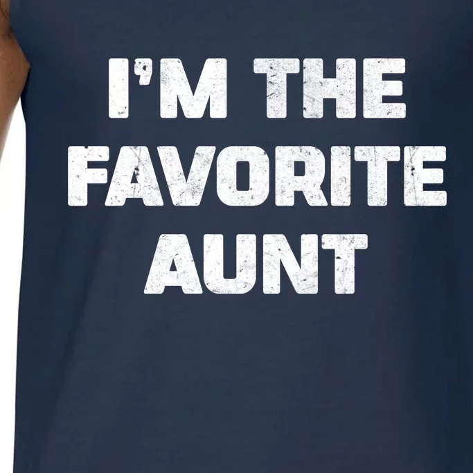 I'm the Favorite Aunt Comfort Colors® Tank Top