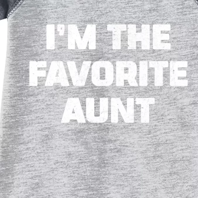 I'm the Favorite Aunt Infant Baby Jersey Bodysuit