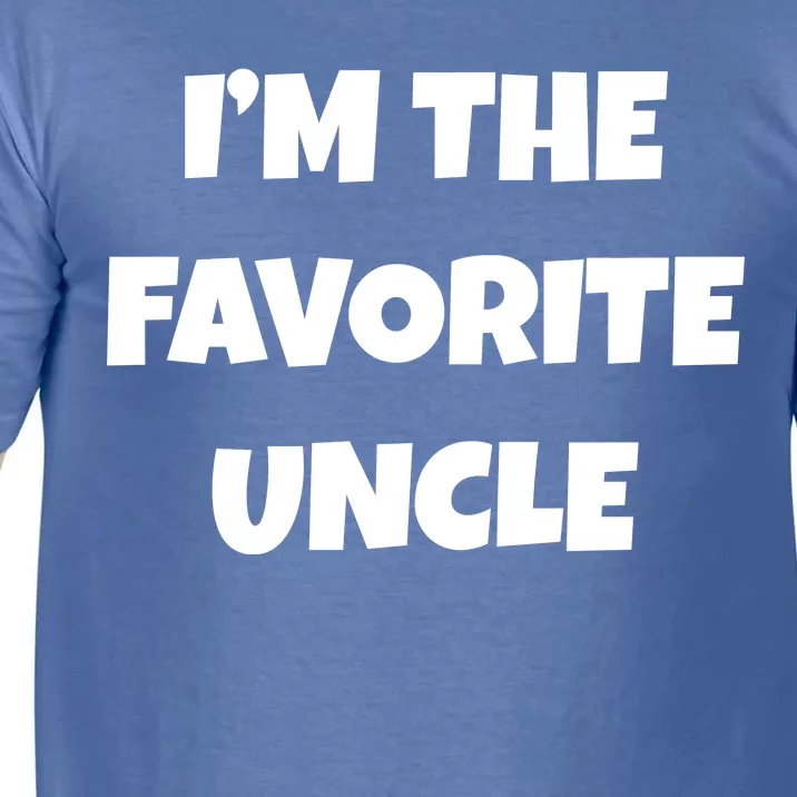 I'm The Favorite Uncle Comfort Colors T-Shirt