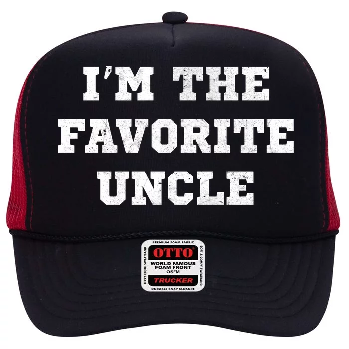 I'm The Favorite Uncle Funny Distressed High Crown Mesh Trucker Hat