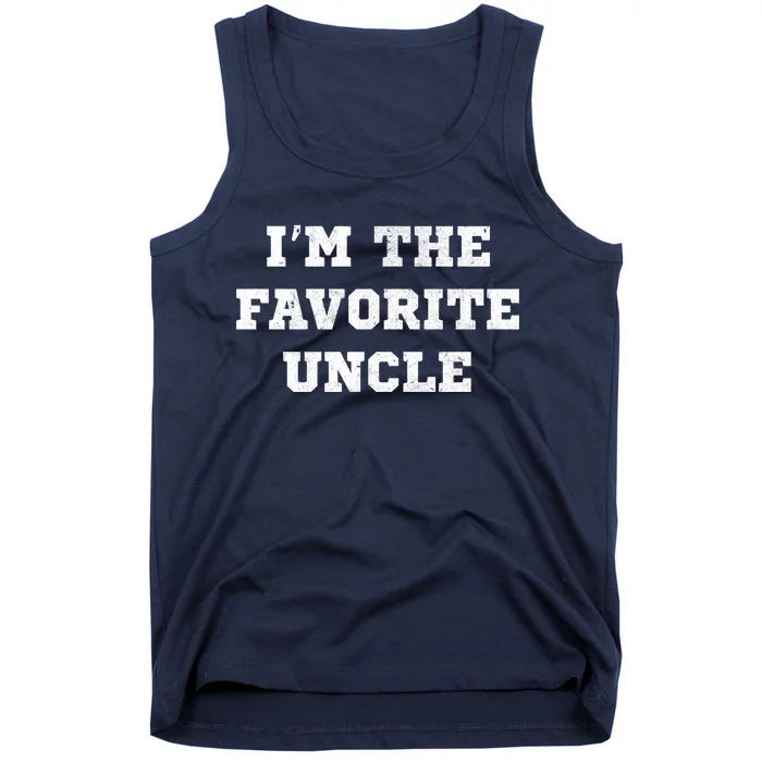 I'm The Favorite Uncle Funny Distressed Tank Top