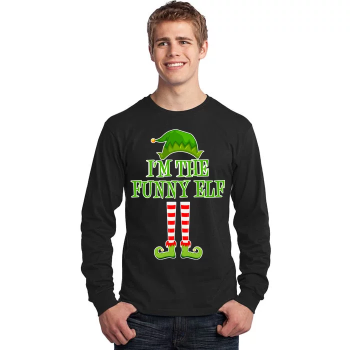 I'm The Funny Elf Matching Family Christmas Tall Long Sleeve T-Shirt