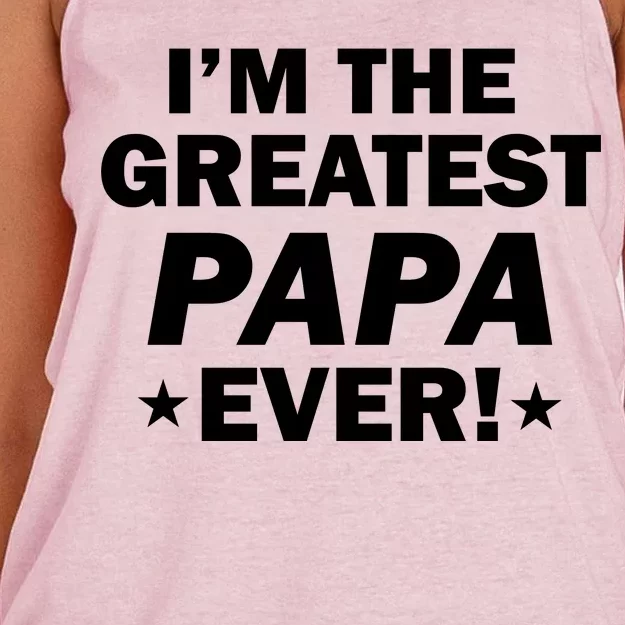 I'm The Greatest Papa Ever! Women's Knotted Racerback Tank