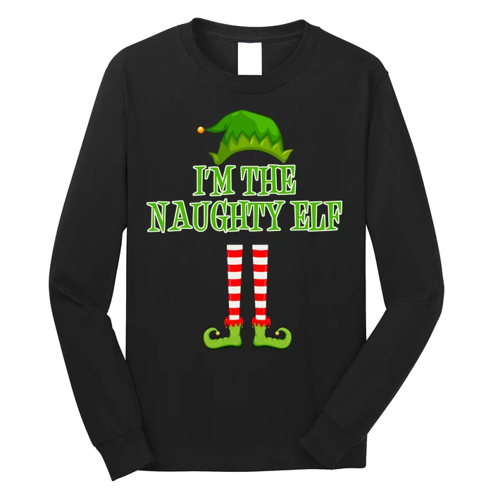 I'm The Naughty Elf Matching Family Christmas Long Sleeve Shirt