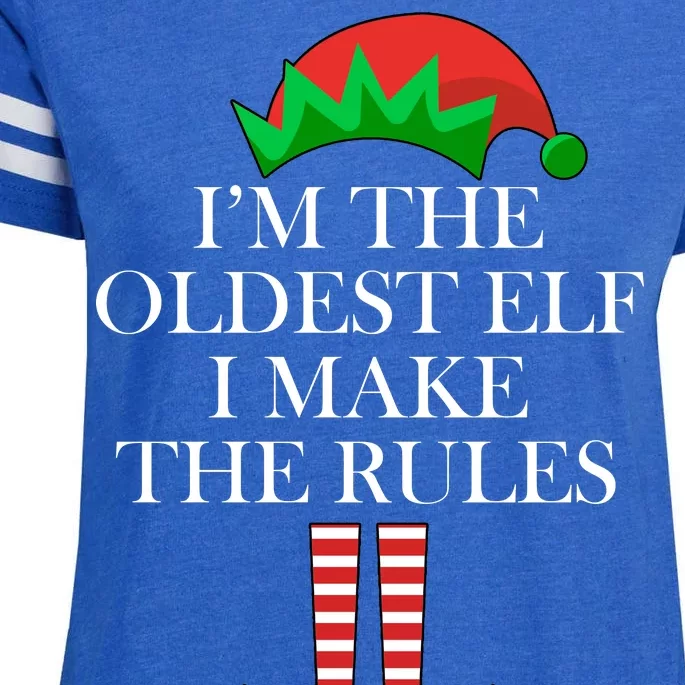 I'm The Oldest Elf I Make The Rules Matching Christmas Enza Ladies Jersey Football T-Shirt